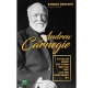 Andrew Carnegie - Từ Cậu Bé Nghèo Trở Thành Ông Vua Thép Của Nền Công Nghiệp Mỹ