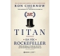 Titan - Gia tộc Rockefeller